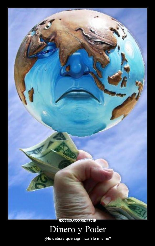 Dinero y Poder -