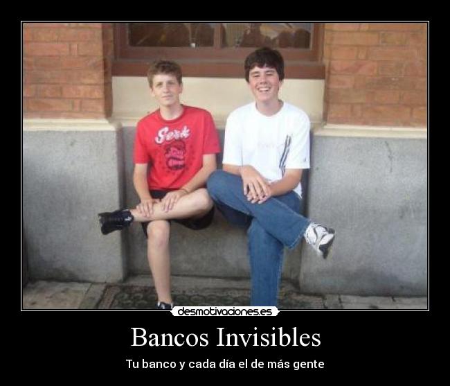 Bancos Invisibles - 