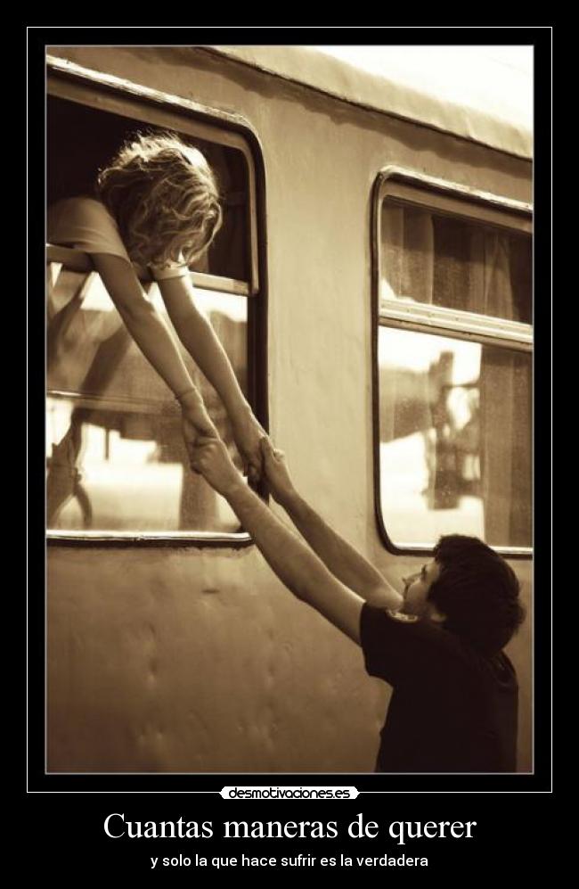 Cuantas maneras de querer -