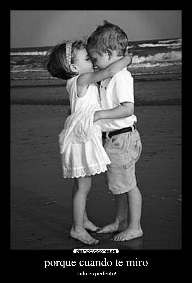 porque cuando te miro - 