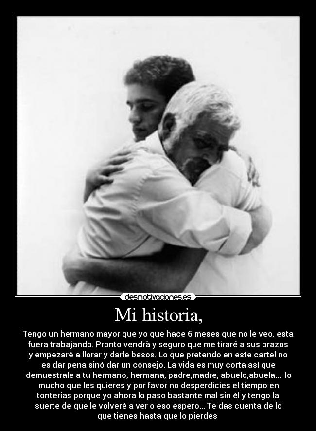 Mi historia, -