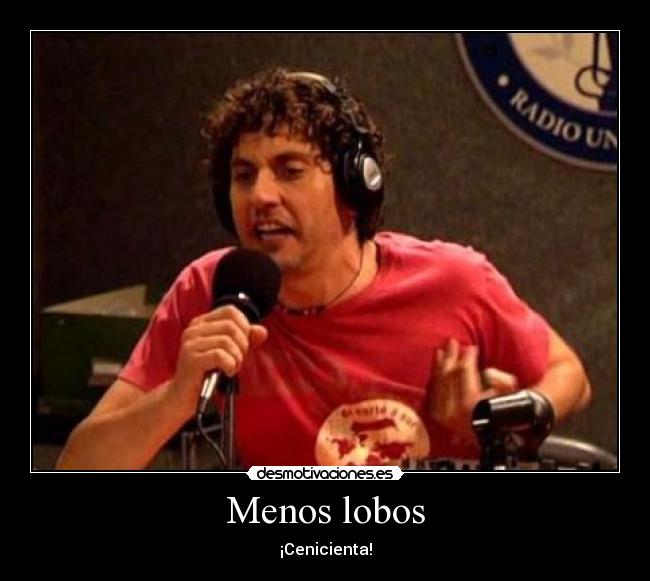 Menos lobos - 