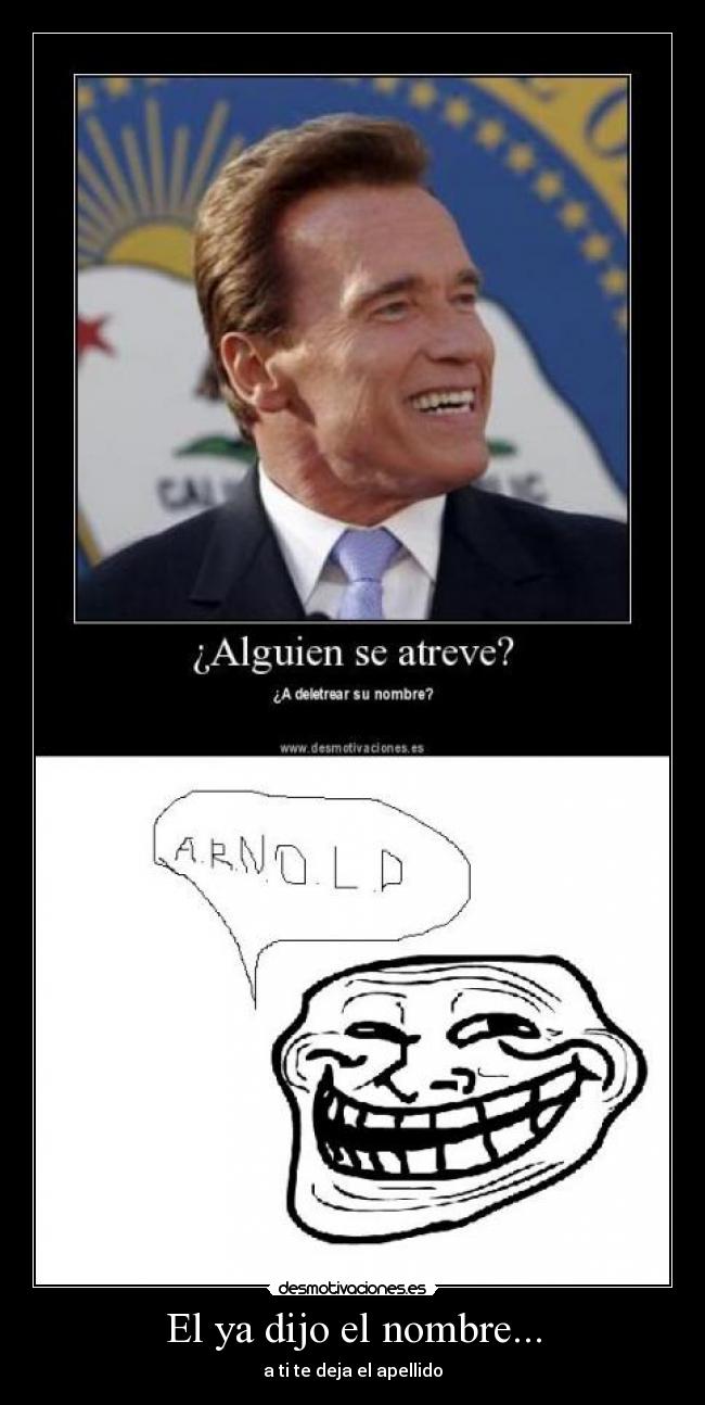 El ya dijo el nombre... - a ti te deja el apellido