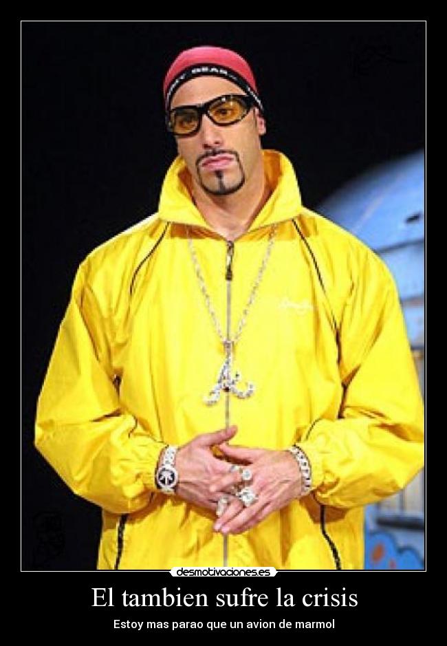 El tambien sufre la crisis -