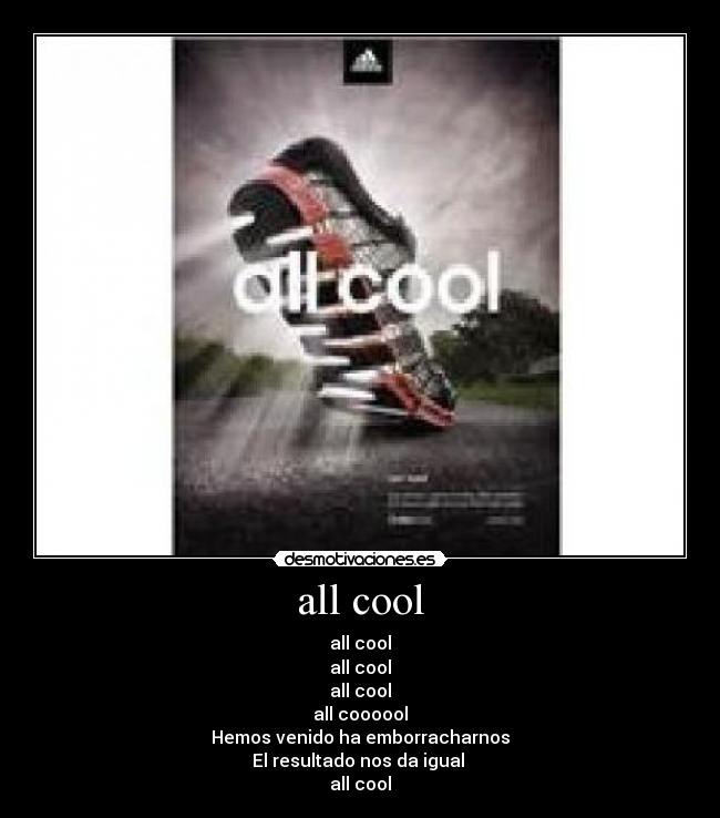 all cool - 