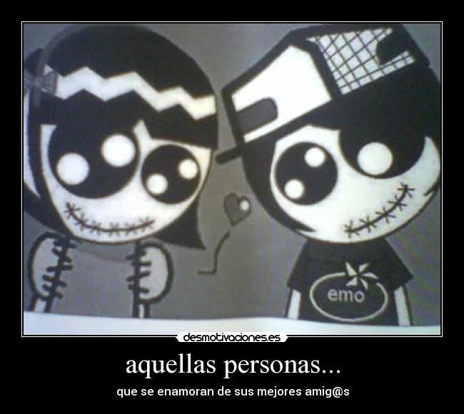 aquellas personas... - 