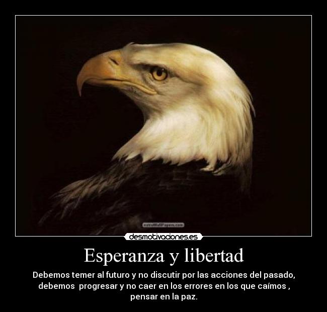 Esperanza y libertad -