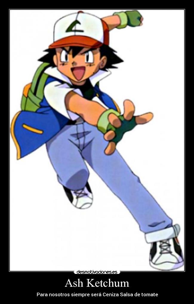 Ash Ketchum -