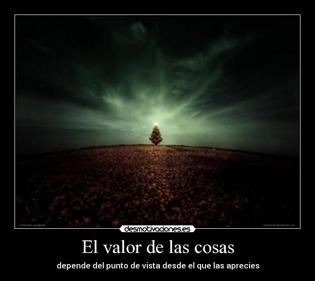 El valor de las cosas -