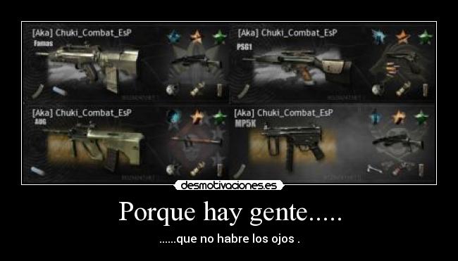 Porque hay gente..... - 