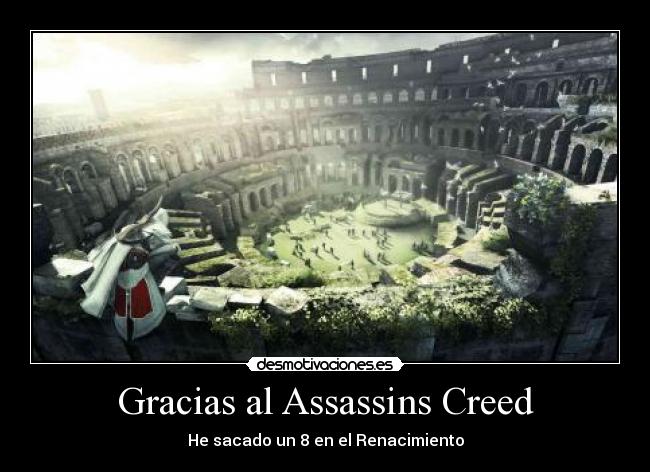 Gracias al Assassins Creed -