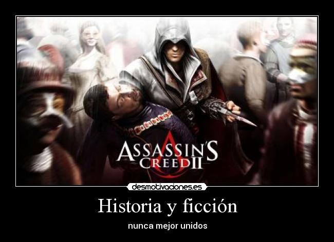 carteles historia assassins creed desmotivaciones