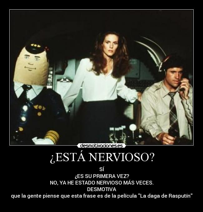 ¿ESTÁ NERVIOSO? - 