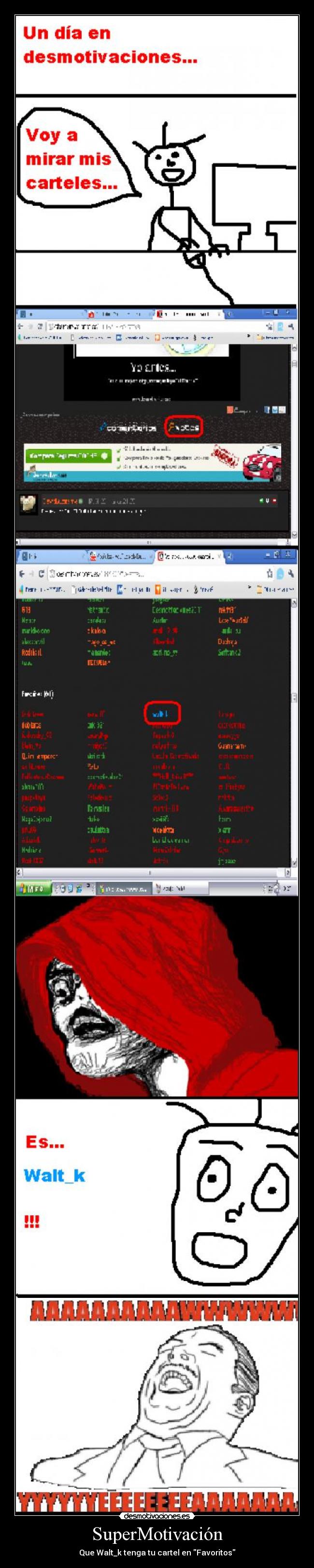 SuperMotivación - Que Walt_k tenga tu cartel en Favoritos