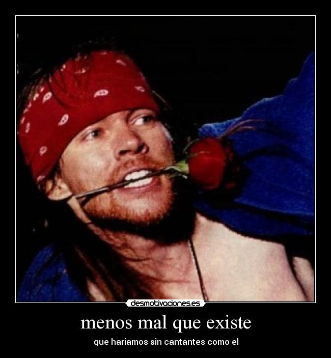 menos mal que existe - que hariamos sin cantantes como el