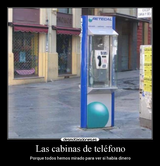 Las cabinas de teléfono -