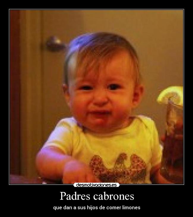 Padres cabrones - 