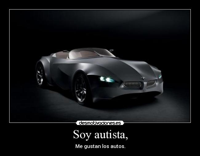 Soy autista, - 