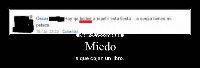 carteles miedo bolber libro desmotivaciones