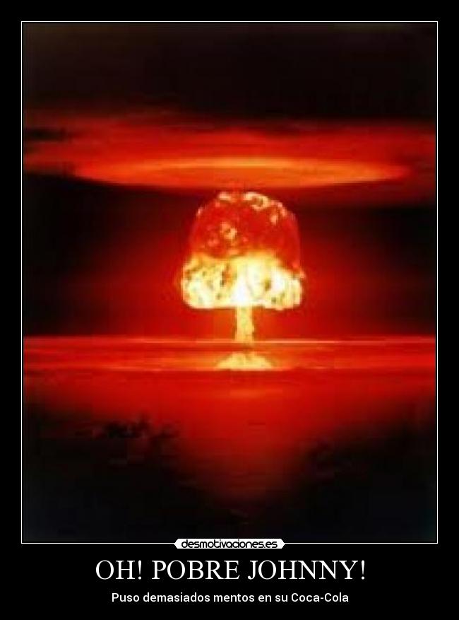 OH! POBRE JOHNNY! -