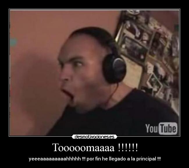 Tooooomaaaa !!!!!! -