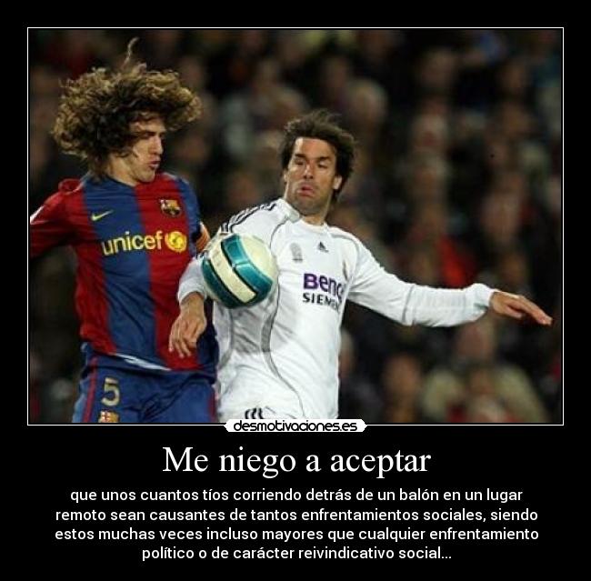 Me niego a aceptar -