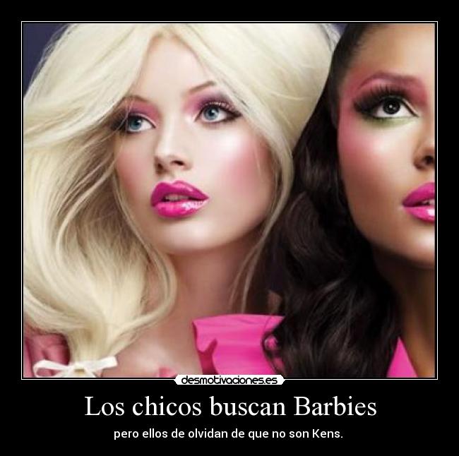 Los chicos buscan Barbies -