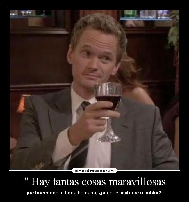 carteles hay tantas cosas maravillosas desmotivaciones