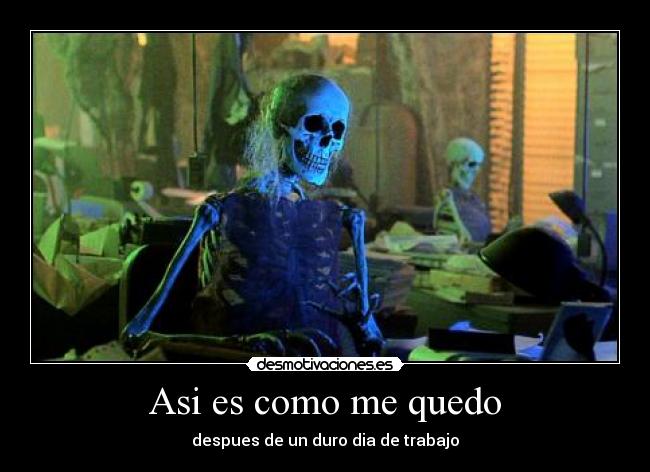 Asi es como me quedo -