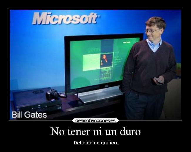 carteles bill gates rico desmotivaciones