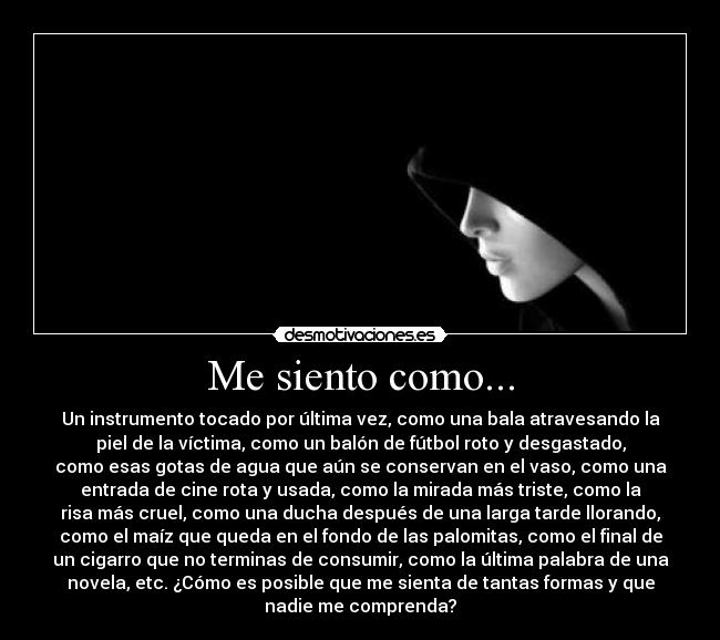 Me siento como... -