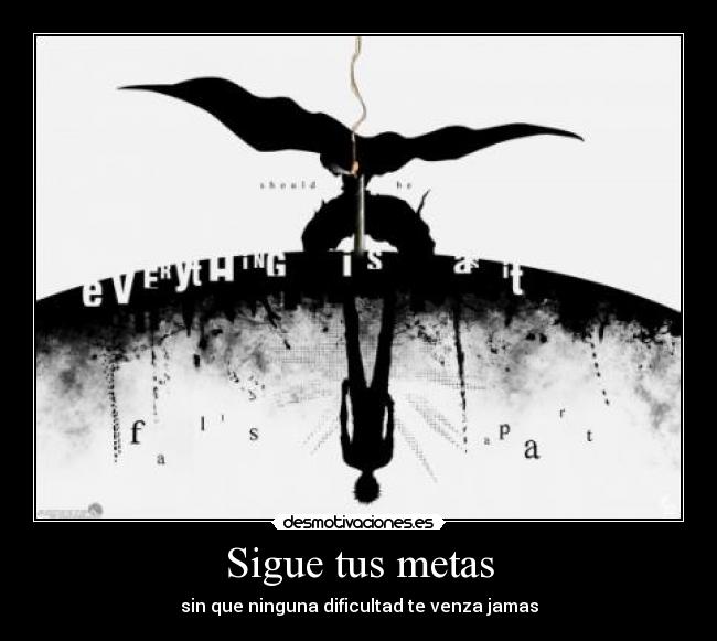 Sigue tus metas - 