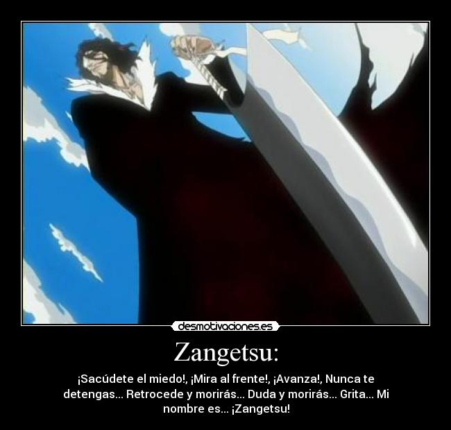 Zangetsu: - 