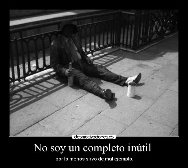 carteles inutil padre desmotivaciones