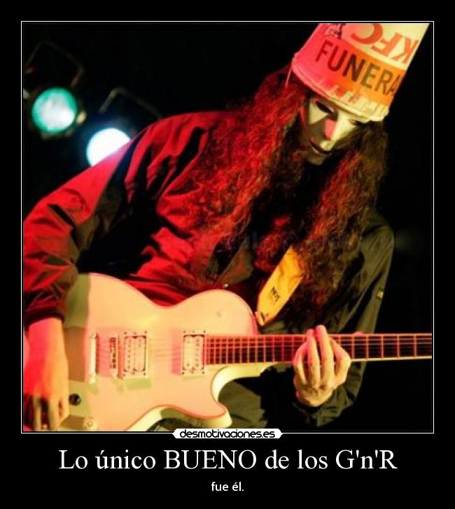 carteles buckethead guns and roses desmotivaciones