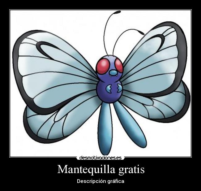 Mantequilla gratis -