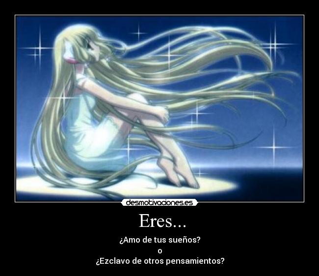  Eres... - 