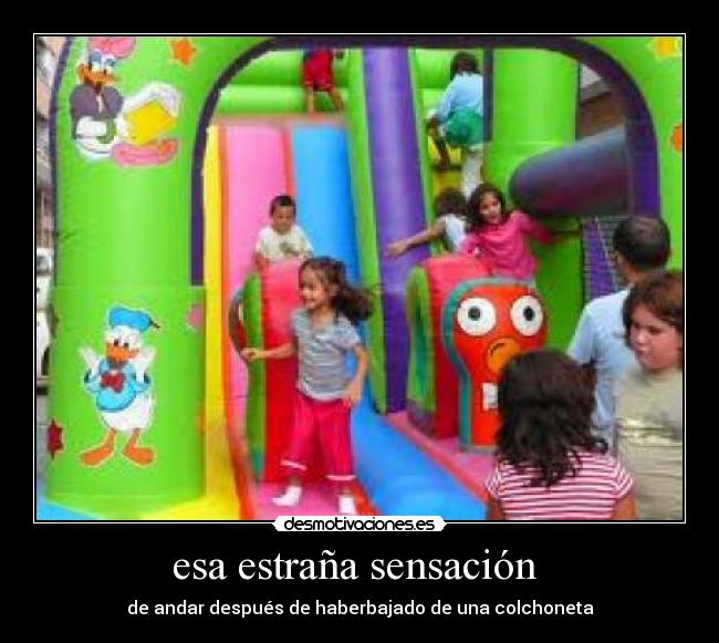 esa estraña sensación  - 