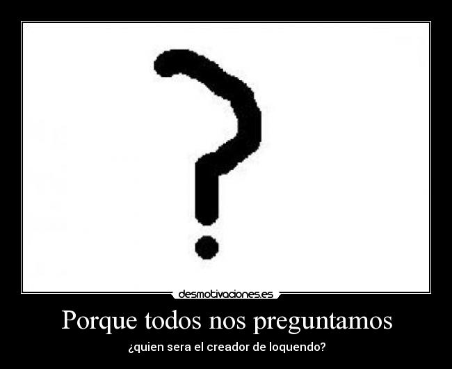 Porque todos nos preguntamos - ¿quien sera el creador de loquendo?