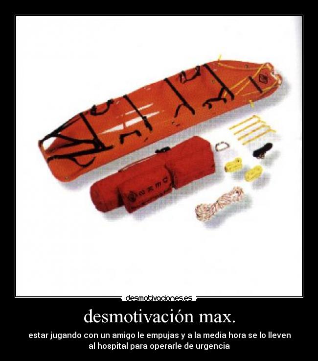 desmotivación max. - 