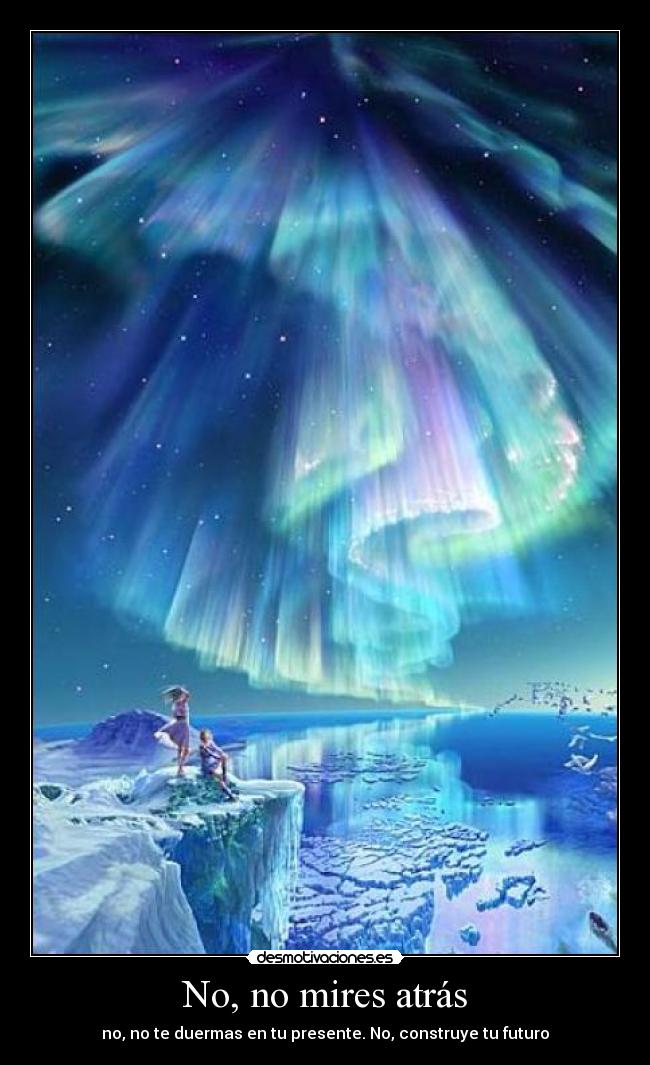 No, no mires atrás - 