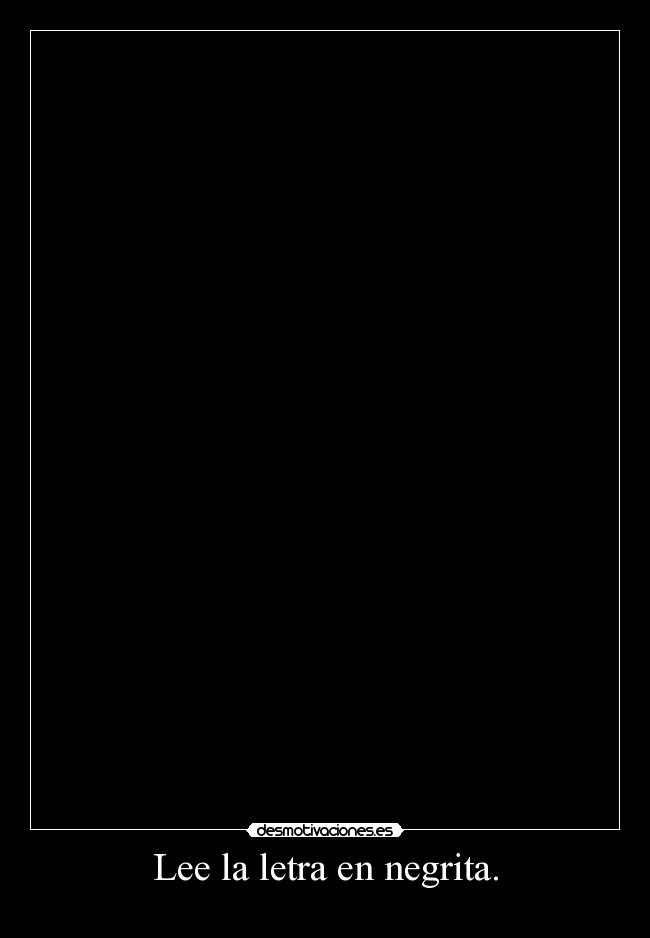 Lee la letra en negrita. - 