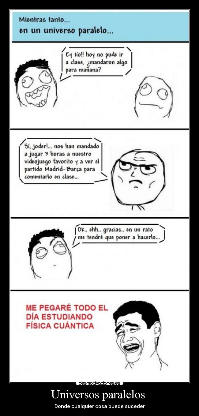 Universos paralelos - Donde cualquier cosa puede suceder