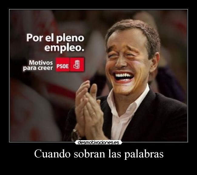 Cuando sobran las palabras -