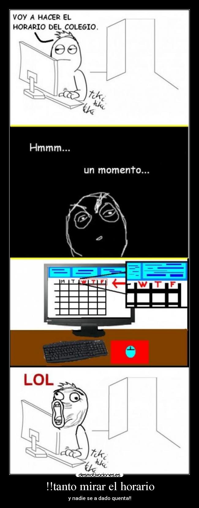 !!tanto mirar el horario -