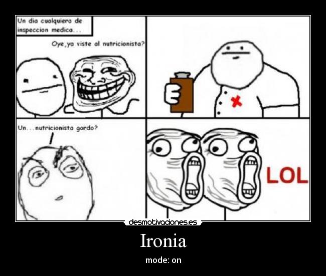 Ironia - mode: on