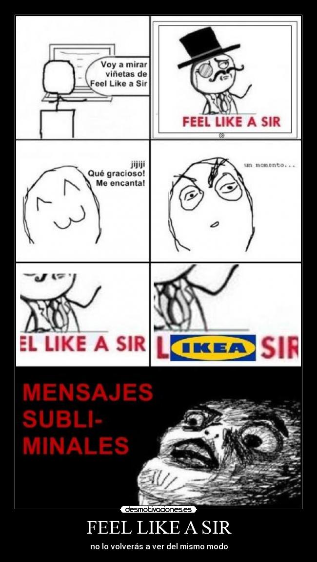FEEL LIKE A SIR -