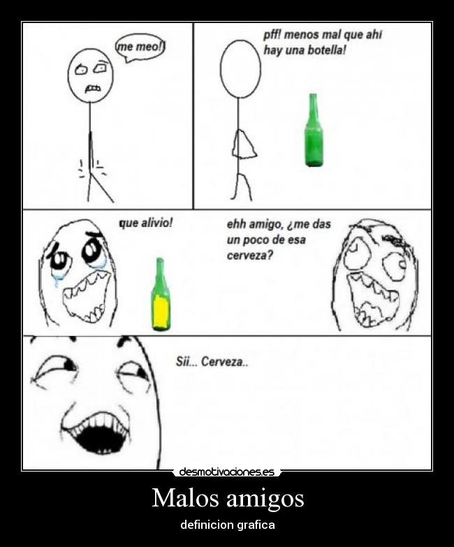Malos amigos -