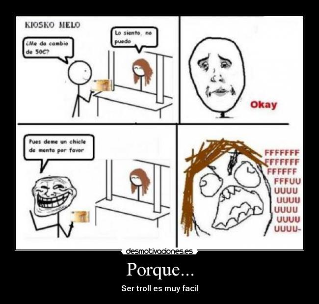 Porque... -
