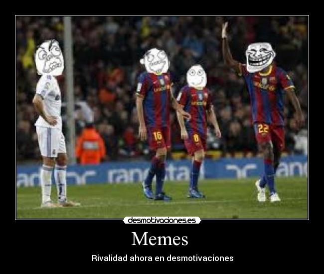 Memes  - 